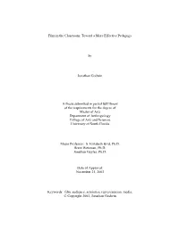 Toward a More Effective Pedagogy by Jonathan Godwin a Thesis