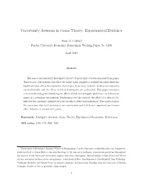 Uncertainty Aversion in Game Theory: Experimental Evidence