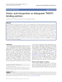 Amino Acid Transporters As Tetraspanin TM4SF5 Binding Partners Jae Woo Jung1,Jieonkim2,Eunmikim2 and Jung Weon Lee 1,2