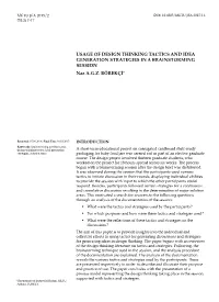 DESIGN THINKING TACTICS and IDEA GENERATION STRATEGIES in a BRAINSTORMING SESSION Naz A.G.Z