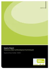 Inquiry Report Palestinians Relief and Development Fund (Interpal)