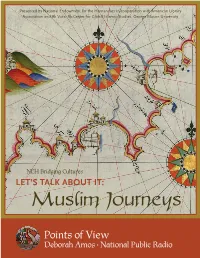 Points of View Deborah Amos • National Public Radio Bridgingcultures.Neh.Gov/Muslimjourneys | 1 Points of View by Deborah Amos