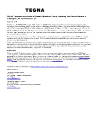 TEGNA Completes Acquisition of Dispatch Broadcast Group's