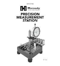 Precision Measurement Station