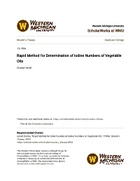 Rapid Method for Determination of Iodine Numbers of Vegetable Oils