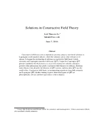 Solutions in Constructive Field Theory