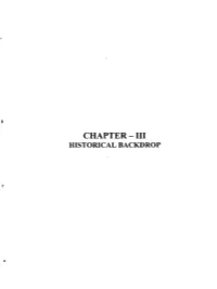 Chapter - I11 Historical Backdrop
