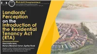 Landlords' Perception Introduction of the Residential Tenancy Act (RTA)