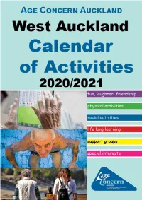 Please Note: the Information Gathered for This Calendar Was Collected Prior to the Covid-19 Lock Down Period and Was Correct at That Time