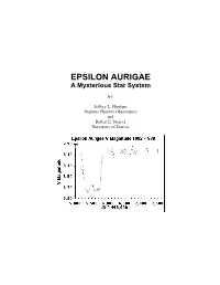 Epsilon Aurigae, Mysterious Star System