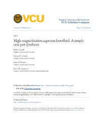 High Magnetization Aqueous Ferrofluid: a Simple One-Pot Synthesis Kyler J