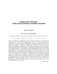 Passports Into Credit Cards: on the Borders and Spaces of Neoliberal Citizenship