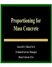 Proportioning for Mass Concrete