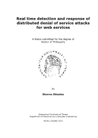 S. Shiaeles: Real Time Detection and Response of Distributed Denial of Service Attacks for Web Services