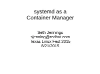 Systemd As a Container Manager