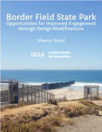 Border Field State Park, Who Shared an Incredible Amount of Knowledge and Inspiration with Me