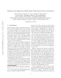 Inferring and Improving Street Maps with Data-Driven Automation
