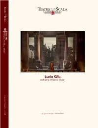 Lucio Silla Wolfgang Amadeus Mozart S T a G I O N E D I O P E R a 2 0 1 4 / 2 0 1