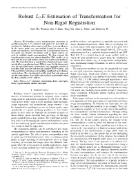 Robust L2E Estimation of Transformation for Non-Rigid Registration Jiayi Ma, Weichao Qiu, Ji Zhao, Yong Ma, Alan L