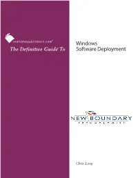 The Definitive Guide to Windows Software Deployment