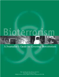 A Journalist's Guide to Covering Bioterrorism