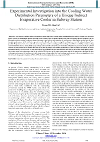 Experimental Investigation Into the Cooling Water Distribution Parameters of a Unique Indirect Evaporative Cooler in Subway Station