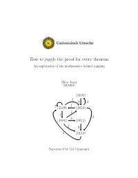 How to Juggle the Proof for Every Theorem an Exploration of the Mathematics Behind Juggling