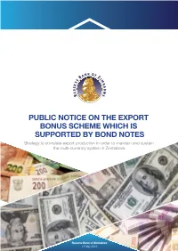 Public Notice on the Export Bonus Scheme Which Is Supported by Bond Notes
