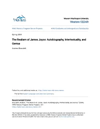 The Realism of James Joyce: Autobiography, Intertextuality, and Genius