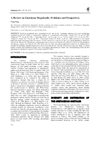 A Review on Gnetalean Megafossils: Problems and Perspectives