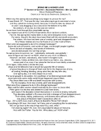 BRING ME a HIGHER LOVE Which Day This Spring Did Everything Really Began to Unravel for Me? It Was March 13Th. That Was The