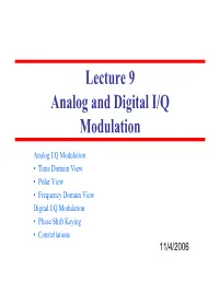 Lecture 9 Analog and Digital I/Q Modulation