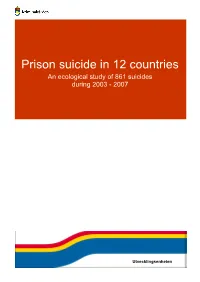 Prison Suicide in 12 Countries an Ecological Study of 861 Suicides During 2003 - 2007