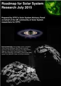 Solar System Roadmap, When Relevant to Solar System Research Questions