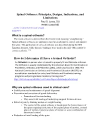 Spinal Orthoses: Principles, Designs, Indications, and Limitations How Do