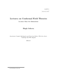 Lectures on Conformal Field Theories in More Than Two Dimensions