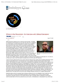 Where Is the Revolution: an Interview with Abbas Kiarostami