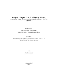 Explicit Construction of Spaces of Hilbert Modular Cusp Forms Using Quaternionic Theta Series