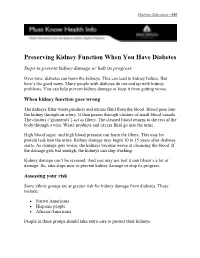 Preserving Kidney Function When You Have Diabetes Steps to Prevent Kidney Damage Or Halt Its Progress
