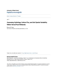 Assessing Hydrology, Carbon Flux, and Soil Spatial Variability Within Vernal Pool Wetlands