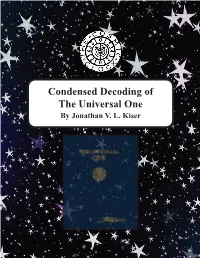 Condensed Decoding of the Universal One by Jonathan V