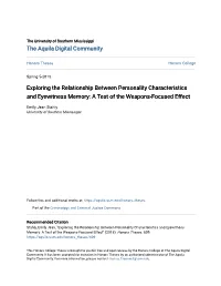 Exploring the Relationship Between Personality Characteristics and Eyewitness Memory: a Test of the Weapons-Focused Effect