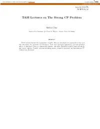TASI Lectures on the Strong CP Problem