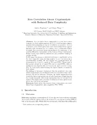 Zero Correlation Linear Cryptanalysis with Reduced Data Complexity