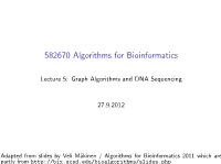 582670 Algorithms for Bioinformatics