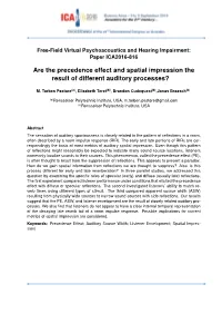 Are the Precedence Effect and Spatial Impression the Result of Different Auditory Processes?