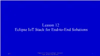 Lesson 12 Eclipse Iot Stack for End-To-End Solutions