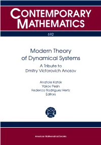 Modern Theory of Dynamical Systems a Tribute to Dmitry Victorovich Anosov