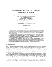 The Organic Grid: Self-Organizing Computation on a Peer-To-Peer Network