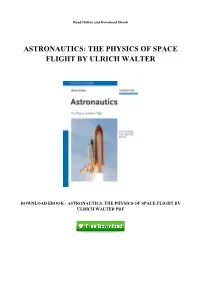 The Physics of Space Flight by Ulrich Walter